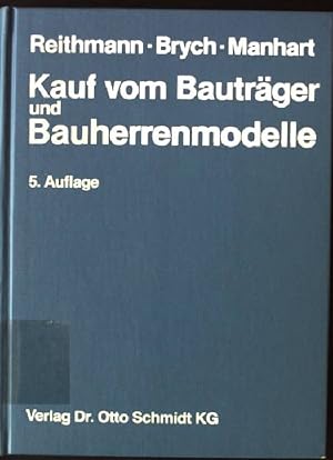 Bild des Verkufers fr Kauf vom Bautrger und Bauherrenmodelle. zum Verkauf von books4less (Versandantiquariat Petra Gros GmbH & Co. KG)