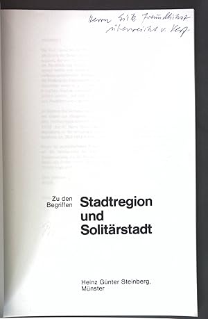 Bild des Verkufers fr Zu den Begriffen Stadtregion und Solitrstadt (SIGNIERTES EXEMPLAR); zum Verkauf von books4less (Versandantiquariat Petra Gros GmbH & Co. KG)