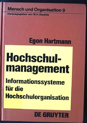 Seller image for Hochschulmanagement : Informationssysteme fr d. Hochschulorganisation. Mensch und Organisation ; 9 for sale by books4less (Versandantiquariat Petra Gros GmbH & Co. KG)