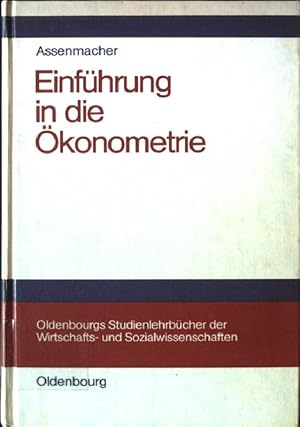 Bild des Verkufers fr Einfhrung in die konometrie. Oldenbourgs Studienlehrbcher der Wirtschafts- und Sozialwissenschaften zum Verkauf von books4less (Versandantiquariat Petra Gros GmbH & Co. KG)