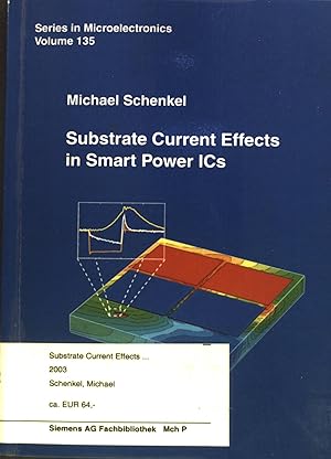 Immagine del venditore per Substrate Current Effects in Smart Power ICs. Series in Microelectronics; Volume 135. venduto da books4less (Versandantiquariat Petra Gros GmbH & Co. KG)