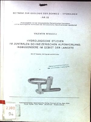 Bild des Verkufers fr Hydrologische Studien im zentralen Schweizerischen Alpenvorland, inbesondere im Gebiet der Langete Beitrge zur Geologe der Schweiz - Hydrologie, Nr.22 zum Verkauf von books4less (Versandantiquariat Petra Gros GmbH & Co. KG)