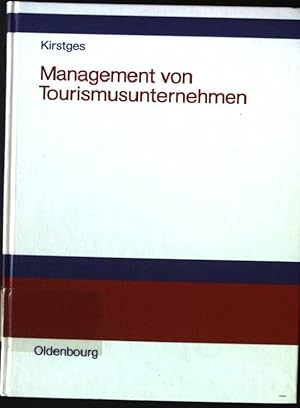 Bild des Verkufers fr Management von Tourismusunternehmen : Organisation, Personal- und Finanzwesen. zum Verkauf von books4less (Versandantiquariat Petra Gros GmbH & Co. KG)