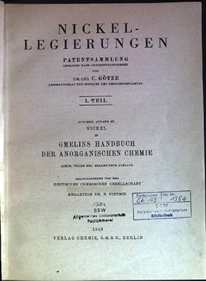 Immagine del venditore per Nickellegierungen - Patentsammlung. Gmelins Handbuch der anorganischen Chemie; Teil 1. venduto da books4less (Versandantiquariat Petra Gros GmbH & Co. KG)