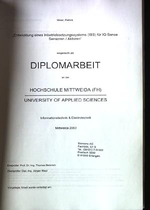 Immagine del venditore per Entwicklung eines Inbetriebsetzungssystems (IBS) fr IQ-Sense Sensoren/ Aktoren" Diplomarbeit venduto da books4less (Versandantiquariat Petra Gros GmbH & Co. KG)