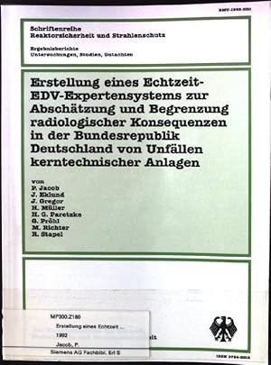 Bild des Verkufers fr Erstellung eines Echtzeit-EDV-Expertensystems zur Abschtzung und Begrenzung radiologischer Konsequenzen in der Bundesrepublik Deutschland von Unfllen kerntechnischer Anlagen Schriftenreihe Reaktorsicherheit und Strahlenschutz, BMU-1992-330 zum Verkauf von books4less (Versandantiquariat Petra Gros GmbH & Co. KG)