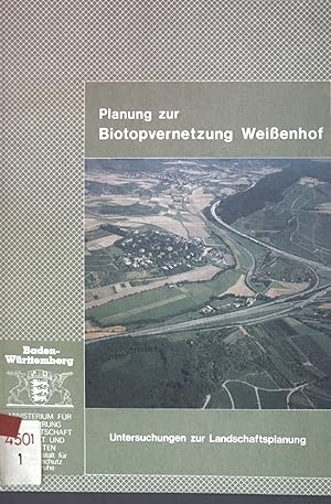 Bild des Verkufers fr Planung zur "Biotopvernetzung Weienhof": Untersuchungen zur Landschaftsplanung. zum Verkauf von books4less (Versandantiquariat Petra Gros GmbH & Co. KG)