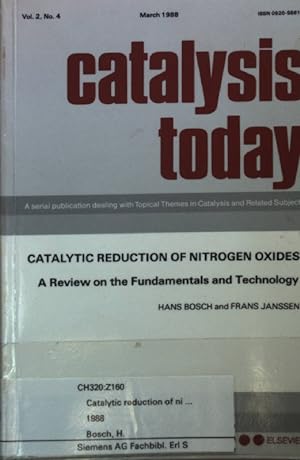 Seller image for Catalytic Reduction of Nitrogen Oxides: A Review on the Fundamentals and Technology. Catalysis today Vol.2, No. 4; for sale by books4less (Versandantiquariat Petra Gros GmbH & Co. KG)