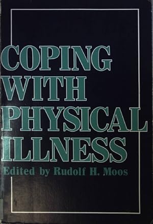 Imagen del vendedor de Coping with Physical Illness. a la venta por books4less (Versandantiquariat Petra Gros GmbH & Co. KG)