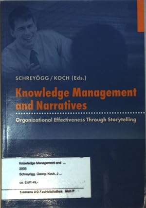 Bild des Verkufers fr Knowledge management and narratives : organizational effectiveness through storytelling. zum Verkauf von books4less (Versandantiquariat Petra Gros GmbH & Co. KG)