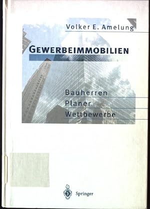 Bild des Verkufers fr Gewerbeimmobilien : Bauherren, Planer, Wettbewerbe zum Verkauf von books4less (Versandantiquariat Petra Gros GmbH & Co. KG)