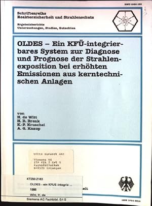 Imagen del vendedor de OLDES - Ein KF-intergrierbares System zur Diagnose und Prognose der Strahlenexposition bei erhhten Emissionen aus kerntechnischen Anlagen Schriftenreihe Reaktorsicherheit und Strahlenschutz, BMU-1986-135 a la venta por books4less (Versandantiquariat Petra Gros GmbH & Co. KG)