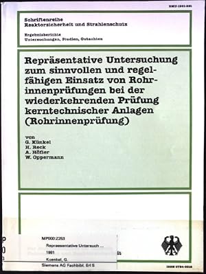 Image du vendeur pour Reprsentative Untersuchung zum sinnvollen und regelfhigen Einsatz von Rohrinnenprfungen bei der wiederkehrenden Prfung kerntechnischer Anlagen (Rohrinnenprfung) Schriftenreihe Reaktorsicherheit und Strahlenschutz, Ergebnisberichte, Untersuchungen, Studien, Gutachten, BMU-1991-291 mis en vente par books4less (Versandantiquariat Petra Gros GmbH & Co. KG)