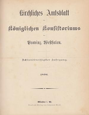 Kirchliches Amtsblatt des Königlichen Konsistoriums der Provinz Westfalen 1896-1901 (38. - 43. Ja...