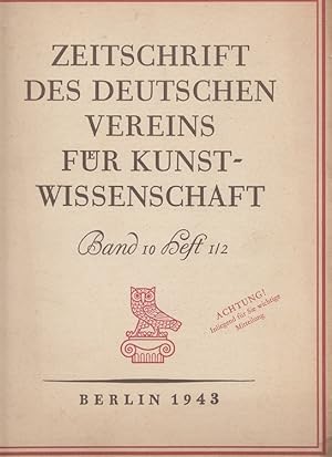 Immagine del venditore per Zeitschrift des Deutschen Vereins fr Kunstwissenschaft Band 10 Heft 1/2 1943 venduto da Versandantiquariat Nussbaum