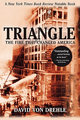 Seller image for Triangle: The Fire That Changed America (Paperback or Softback) for sale by BargainBookStores