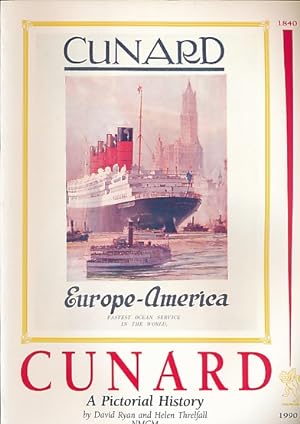 Seller image for Cunard. A Pictorial History. 1840-1990 for sale by Barter Books Ltd