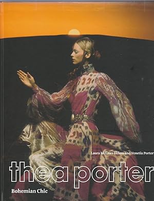 Seller image for THEA PORTER. Bohemian Chic for sale by BOOK NOW