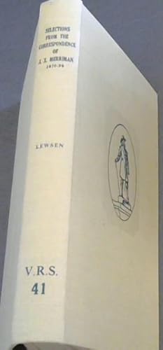 Seller image for SELECTIONS FROM THE CORRESPONDENCE OF J.X. MERRIMAN 1870 - 1890 (V.R.S. 41) for sale by Chapter 1