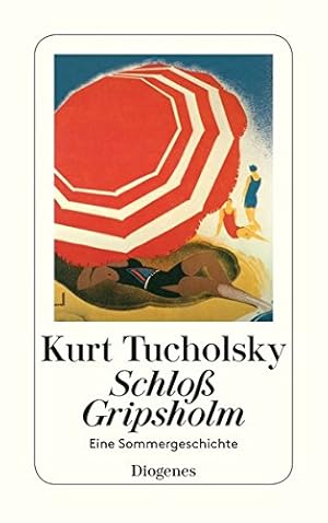 Bild des Verkufers fr Schlo Gripsholm : eine Sommergeschichte. Kurt Tucholsky / Diogenes-Taschenbuch ; 23518 zum Verkauf von Antiquariat Buchhandel Daniel Viertel