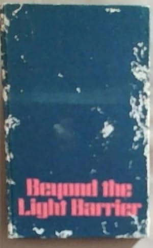 Seller image for Beyond the light barrier for sale by Chapter 1