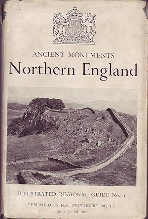 Ancient Monuments Vol. I: Northern England