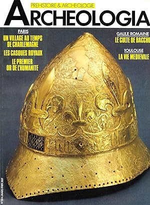 Revue "Archeologia" n°244 (mars 1989) : "Paris" (Un Village au temps de Charlemagne ; Les Casques...