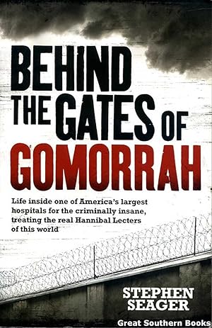 Behind the Gates of Gomorrah