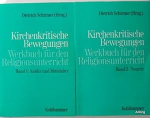 Kirchenkritische Bewegungen. Werkbuch für den Religionsunterricht. Band 1: Antike und Mittelalter...