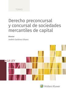 Seller image for Derecho Preconcursal y Concursal de Sociedades Mercantiles de Capital for sale by Vuestros Libros