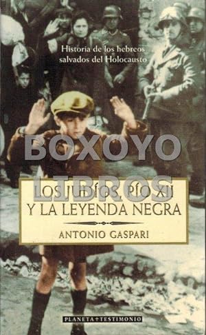 Immagine del venditore per Los judos, Po XII y la leyenda negra. Traduccin de Justo Amado venduto da Boxoyo Libros S.L.