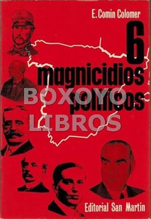 Imagen del vendedor de Seis magnicidios polticos a la venta por Boxoyo Libros S.L.