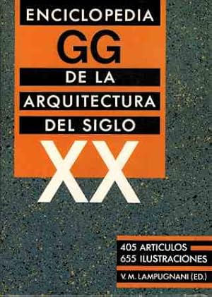 Image du vendeur pour ENCICLOPEDIA DE LA ARQUITECTURA DEL SIGLO XX mis en vente par ALZOFORA LIBROS