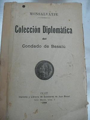 Imagen del vendedor de Coleccin Diplomtica del Condado de Besal. Tomo XV. IV de la Coleccin Diplomtica. a la venta por Reus, Paris, Londres