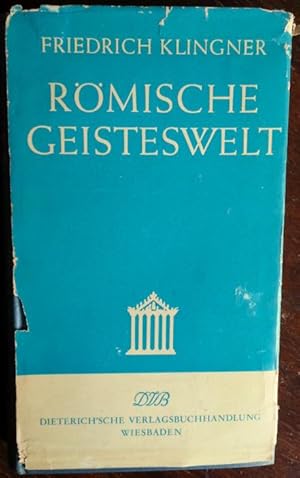 Seller image for Rmische Geisteswelt. Essays ber Schrifttum und geistiges Leben im alten Rom. Erster Band.' for sale by buch-radel