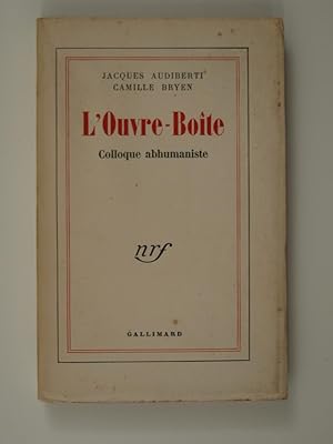 Seller image for L'ouvre-bote. Colloque abhumaniste for sale by Librairie Aubry