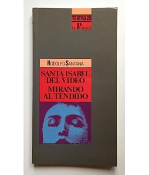 Seller image for SANTA ISABEL DEL VDEO. MIRANDO AL TENDIDO for sale by Librera Llera Pacios