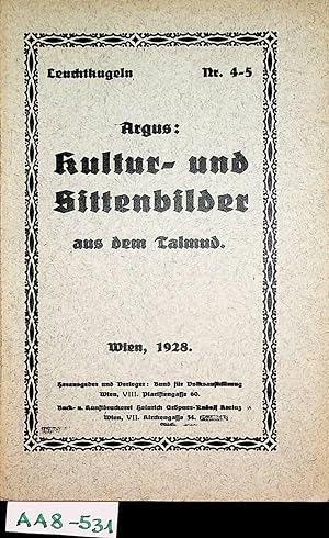 Bild des Verkufers fr Kultur- und Sittenbilder aus dem Talmud. (=Leuchtkugeln ; 2/3) zum Verkauf von ANTIQUARIAT.WIEN Fine Books & Prints