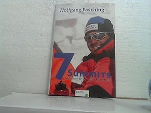 7 summits: Erlebnisse, Erfahrungen, Erkenntnisse. Wolfgang Fasching / (= Egoth Sport).