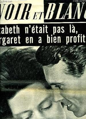 Bild des Verkufers fr Noir et blanc n 875 - Margaret voudrait imposer pour parrain Windsor, l'oncle banni, Le prtre ouvrier du Rock s'est confess a Noir et Blanc, Les maris maudits de Brooklyn sont venus chercher le bonheur sur les quais de la Seine, Les 13 nuits secrtes zum Verkauf von Le-Livre