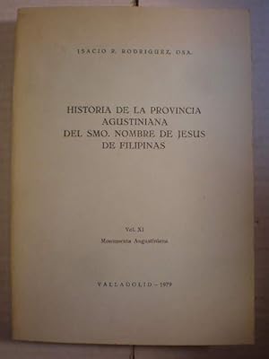 Imagen del vendedor de Historia de la Provincia Agustiniana del Santsimo Nombre de Jess de Filipinas. Volumen XI. Monumenta Provinciae Philippinarum OSA (V) Cedulario Real (2) a la venta por Librera Antonio Azorn