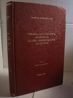 Historia de la Provincia Agustiniana del Santísimo Nombre de Jesús de Filipinas. Volumen VIII. Re...