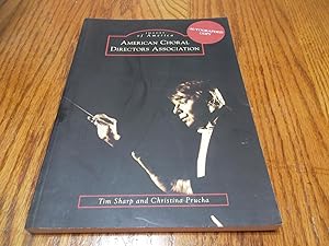 Seller image for American Choral Directors Association, OK (IMG) (Images of America (Arcadia Publishing)) for sale by Eastburn Books
