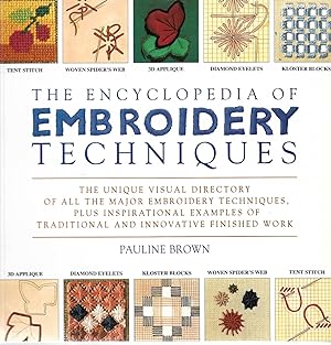 Imagen del vendedor de The Encyclopedia of Embroidery Techniques a la venta por Cher Bibler