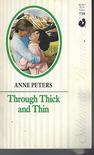 Immagine del venditore per Through Thick And Thin (Silhouette Romance #739) venduto da Vada's Book Store