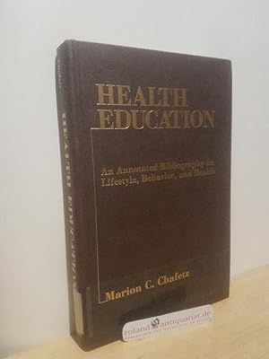 Seller image for Health Education for sale by Roland Antiquariat UG haftungsbeschr�nkt