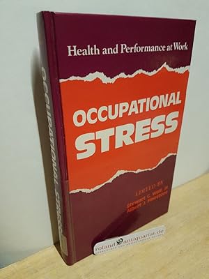 Seller image for Occupational Stress: Health and Performance at Work / Stewart G. Wolf ; Albert J. Finestone for sale by Roland Antiquariat UG haftungsbeschrnkt
