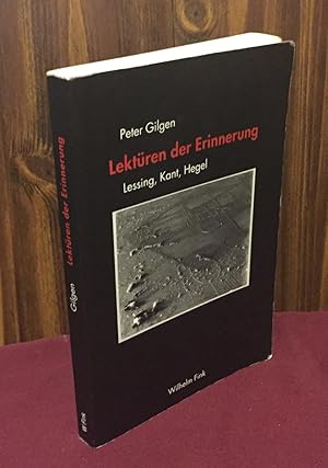 Seller image for Lektren der Erinnerung: Lessing, Kant, Hegel. for sale by Palimpsest Scholarly Books & Services