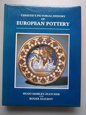 Bild des Verkufers fr Christie's Pictorial History of European Pottery Porzellan zum Verkauf von Versandantiquariat Harald Quicker