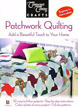 Patchwork Quilting : Add A Beautiful Touch To Your Home :